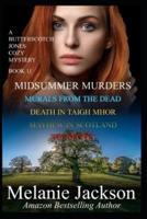 Midsummer Murders: The Secret   Mayhew in Scotland   Death in Taigh Mhor   Murals from the Dead
