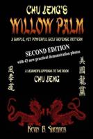 Chu Jeng's Willow Palm