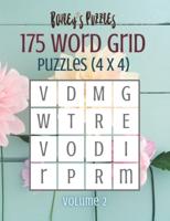 175 Word Grid Puzzles (volume 2): How many words can you make in this 4x4 grid? A fun brain-game for one or a group!
