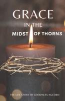 Grace in the Midst of Thorns