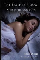 The Feather Pillow and Other Stories