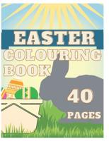 Easter Colouring Book : Happy Easter 2021 Colouring Book for Kids Boy and Girl Make Easter Color and Happy !  Children  2-6 ages