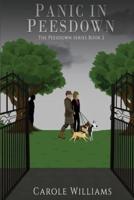 Panic in Peesdown: The Peesdown Series - Book 2
