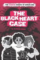 The Black Heart Case: The BonBon Agents Of Barcelona