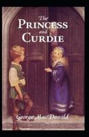 The Princess and Curdie-Original Edition(Annotated)