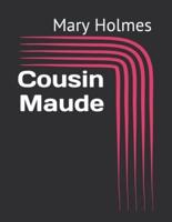 Cousin Maude