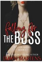 Falling For The Boss