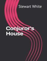 Conjuror's House