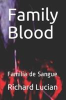 Family Blood: Familia de Sangue