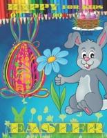 EASTER Coloring book: for KIDS: Easy and Relaxing Coloring Book Featuring Spring Flowers, Cute Animals, and Easter Eggs, Beautiful Collection with Than 32 Unique Designs to Color, for Children &Teens Funny Happy Easter Coloring Book for Boys and Girls