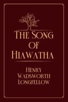 The Song of Hiawatha : Red Premium Edition