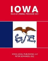 Iowa Rules of Criminal Procedure 2021