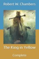 The King in Yellow: Complete