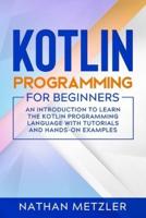 Kotlin Programming for Beginners