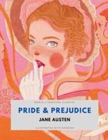 Pride & Prejudice / Jane Austen / World Literature Classics / Illustrated with doodles
