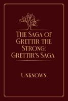 The Saga of Grettir the Strong