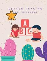 Letter Tracing for Preschool ABC