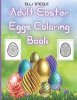 Adult Easter Eggs Coloring Book