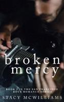 Broken Mercy