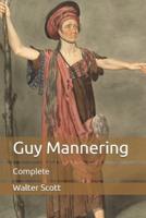 Guy Mannering: Complete