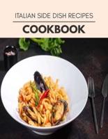 Italian Side Dish Recipes Cookbook