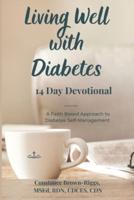 Living Well With Diabetes 14 Day Devotional