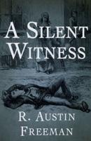 A Silent Witness Illustrated