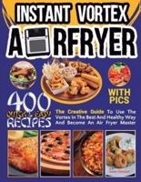 Instant Vortex Air Fryer Cookbook With Pics