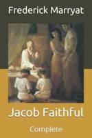 Jacob Faithful: Complete