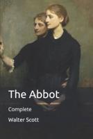 The Abbot: Complete