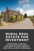 Rural Real Estate For Investment
