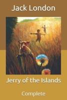 Jerry of the Islands: Complete