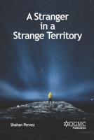 A Stranger in a Strange Territory