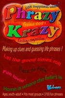 Phrazy Krazy