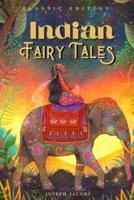 INDIAN FAIRY TALES BY JOSEPH JACOBS : With original illustrations