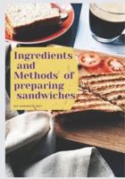 Ingredients  and Methods  of preparing sandwiches : Sandwich maker Hamilton beach 2021