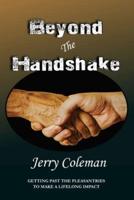 Beyond The Handshake