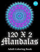 120 X 2 MANDALAS