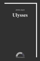 Ulysses by James Joyce