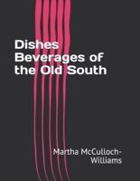 Dishes Beverages of the Old South