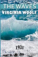 the waves virginia woolf: Fiction Classics By virginia woolf