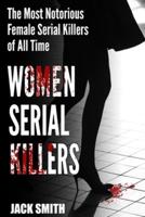 Women Serial Killers