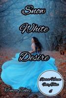 Snow White Desire