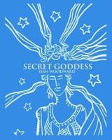 Secret Goddess