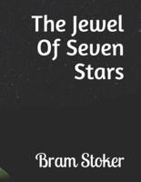 The Jewel Of Seven Stars