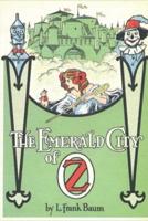 THE EMERALD CITY  OF OZ (Illustrated)