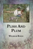 Plish And Plum