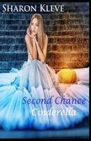 Second Chance Cinderella