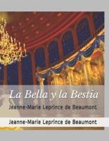 La Bella y la Bestia: Jeanne-Marie Leprince de Beaumont