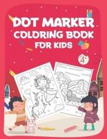 Dot Marker Coloring Book for Kids